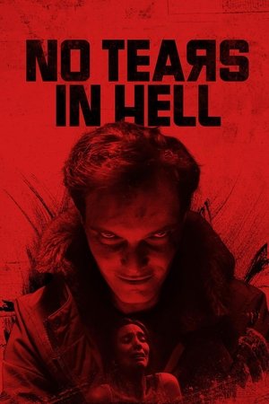 No Tears in Hell 2025 HDRip