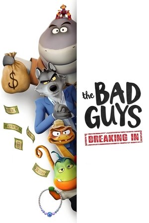 The Bad Guys: Breaking In S01 2025 NF Dual Audio