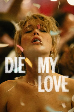 Die My Love 2025 HDRip