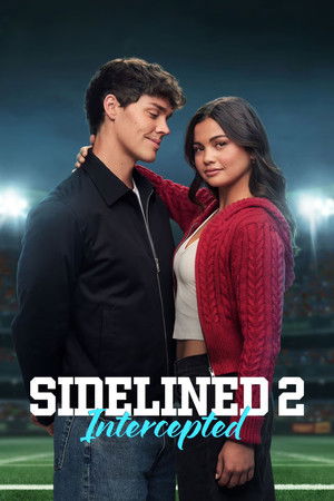 Sidelined 2: Intercepted 2025 HDRip