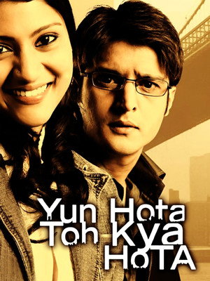 Yun Hota To Kya Hota 2006 AMZN Hindi