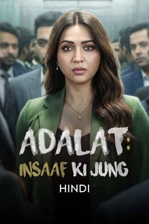 Adalat: Insaaf Ki Jung (2026) Hindi S01 Web Series