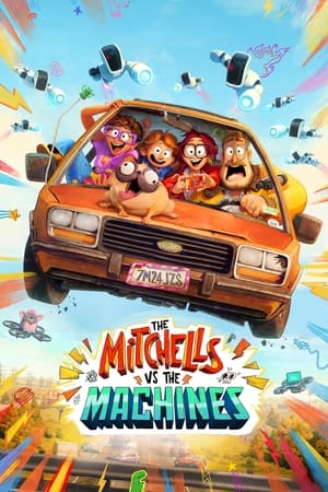 The Mitchells vs. the Machines 2021 Dual Audio