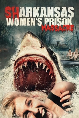 Sharkansas Women's Prison Massacre 2015 Dual Audio