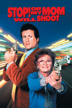 Stop! Or My Mom Will Shoot 1992Dual Audio
