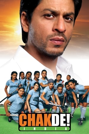 Chak De! India 2007 