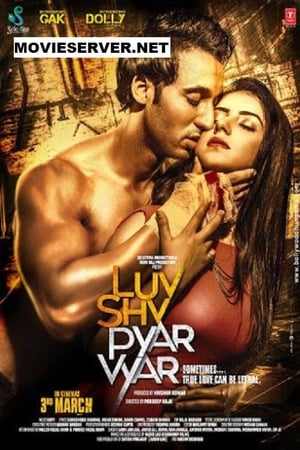 Luv Shuv Pyar Vyar 2017