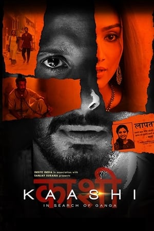Kaashi in Search of Ganga 2018