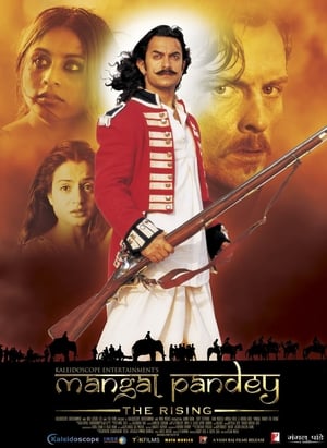 Mangal Pandey - The Rising 2005