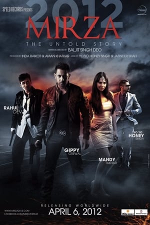 Mirza: The Untold Story 2012