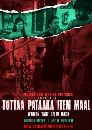 Tottaa Pataaka Item Maal 2019