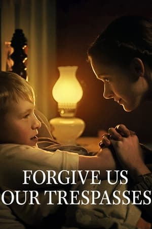 Forgive Us Our Trespasses (2022) Dual Audio Hindi