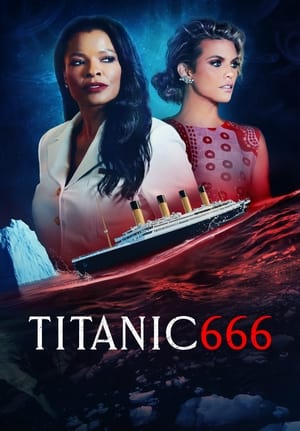 Titanic 666 2022