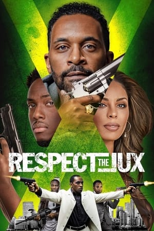 Respect the Jux 2022 BRRIp