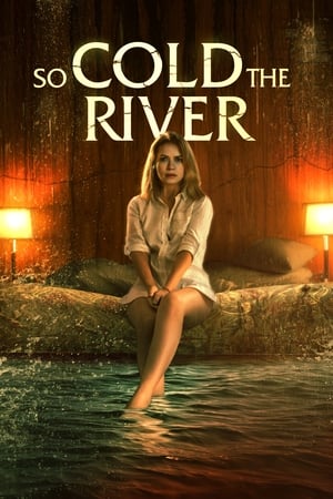 So Cold The River 2022 BRRip