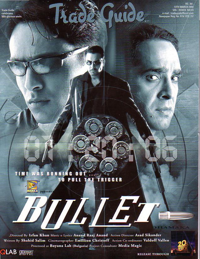 Bullet: Ek Dhamaka 2005