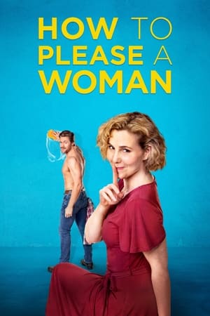 How to Please a Woman 2022 BRRIp