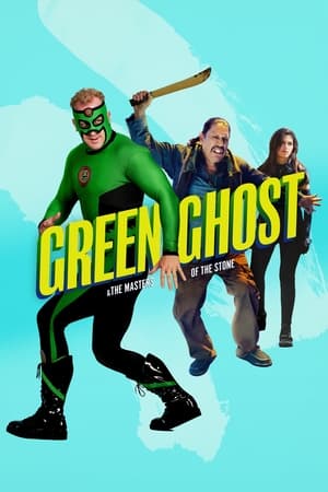 Green Ghost and the Masters of the Stone 2021 BRRIp