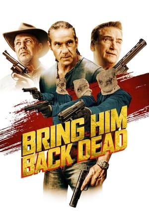 Bring Him Back Dead 2022 BRRIp