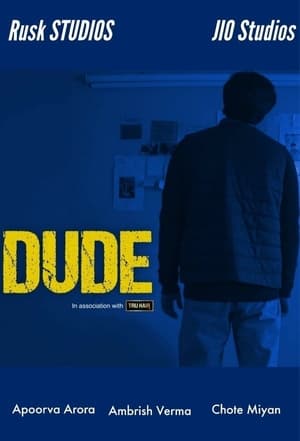 Dude S01 2021 Web Serial