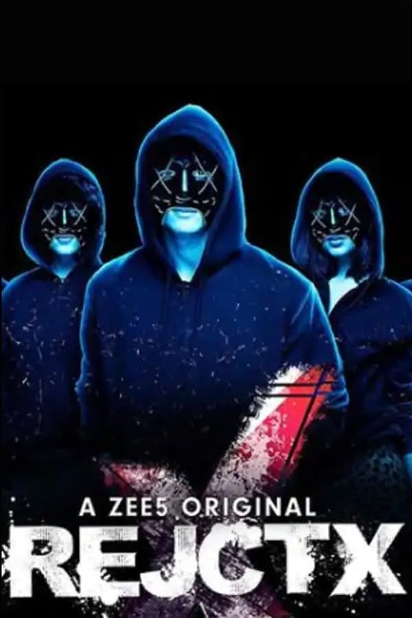 RejctX S01 2019 Web Serial 