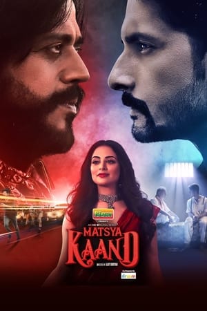 Matsya Kaand (2021) S01 Web Serial