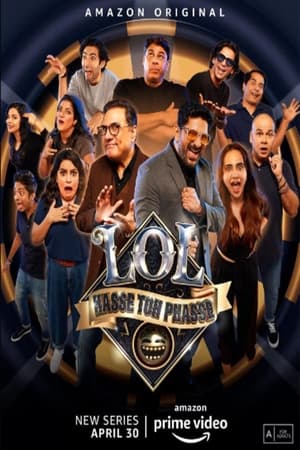 LOL - Hasse Toh Phasse S01 2021 Web Serial