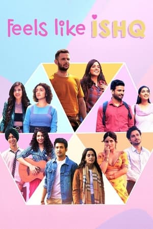 Feels Like Ishq S01 2021 Web Serial