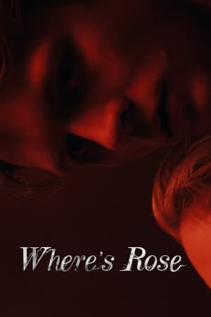 Where's Rose 2021 BRRip