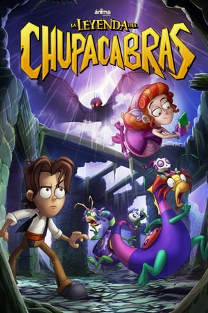 The Legend of the Chupacabras 2016